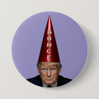 Chapa Redonda De 7 Cm Trump Dunce Button