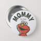 Chapa Redonda De 7 Cm Vintage Elmo Baby Shower Mommy to Be (Anverso y reverso)