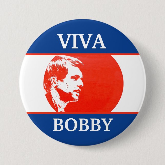 Chapa Redonda De 7 Cm Viva Bobby Kennedy (Anverso)