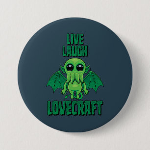 Chapa Redonda De 7 Cm Vive Ríe Lovecraft Cthulhu Lindo