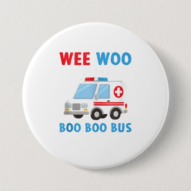 Chapa Redonda De 7 Cm Wee Woo Boo Bus Ambulancia EMS EMT Parame (Anverso)