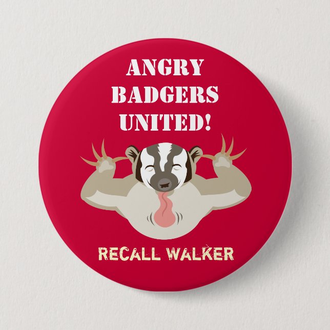 Chapa Redonda De 7 Cm Wisconsin Politics_Angry Badgers United_Recall (Anverso)