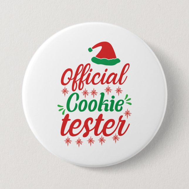 Chapa Redonda De 7 Cm Xmas Art Official Cookie Tester (Anverso)