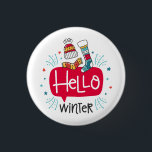 chapa redonda navideña hello winter<br><div class="desc">chapa redonda navideña hello winter</div>