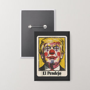 Chapa Retrato Divertido del Payaso Trump Satírico El Pen
