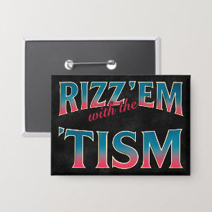 Chapa Rizz Em con el meme de Tism Autismo Mapache Divert
