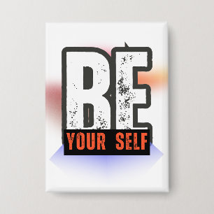Chapa SÉ TÚ MISMO – Diseño tipográfico motivacional en n