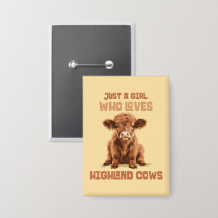 Chapa Solo un chica que ama las vacas de Highland