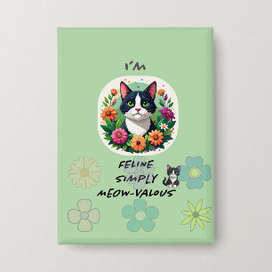 Chapa Soy FeLine Simplemente Meowvaliosa .. amantes de l