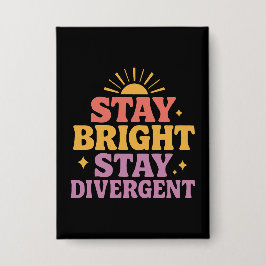 Chapa Stay Bright, Stay Divergent