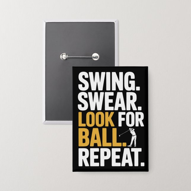 Chapa Swing Swear Look For Ball Repeat Golf Golfers Golf (Anverso/Reverso)