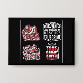 Chapa True Crime Fanatic Button