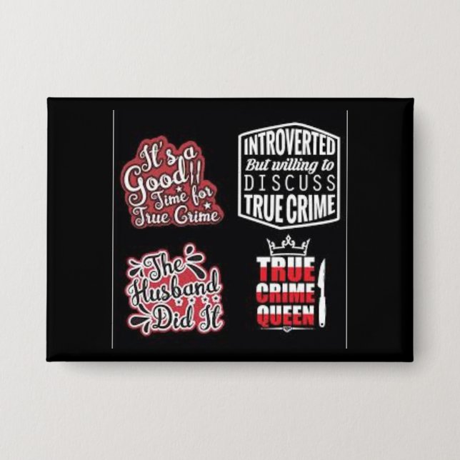 Chapa True Crime Fanatic Button (Anverso)