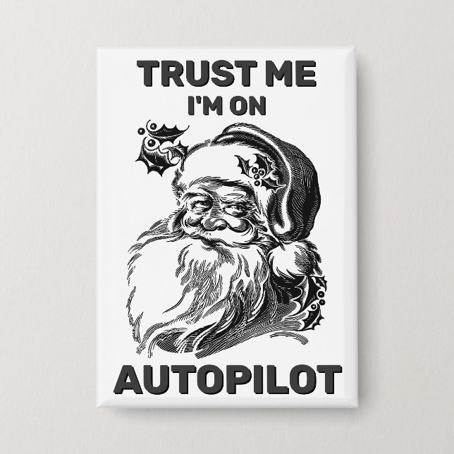 Chapa Trust Me - I'm On Autopilot™ Button (Anverso)