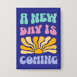 Chapa Un Nuevo Día Está Llegando