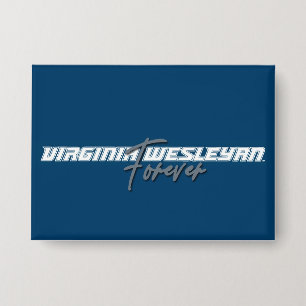 Chapa Virginia Wesleyan Forever Button