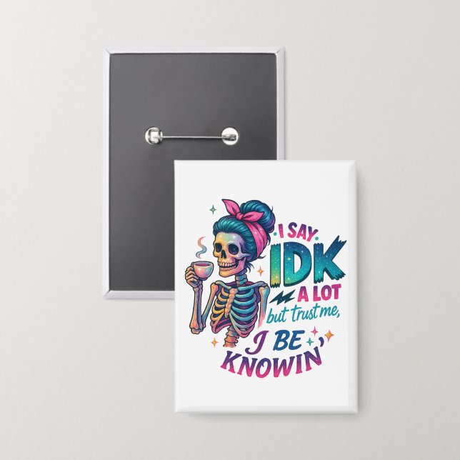 Chapa Yo Digo Que No Te Encuentren Mucho... (Anverso/Reverso)