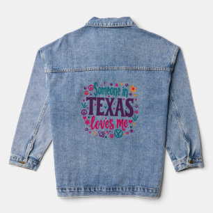 Chaqueta Vaquera Alguien en Texas Me Ama - Arte Retro Hippie de Tex