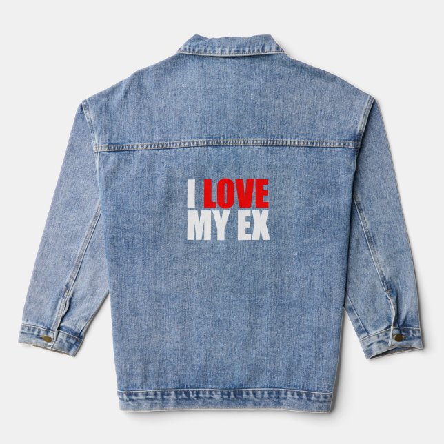 Chaqueta Vaquera Amo a mi ex (Reverso )