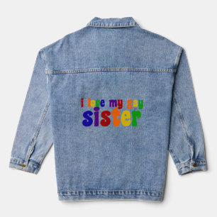 Chaqueta Vaquera Amo A Mi Hermana Gay