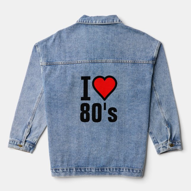 Chaqueta Vaquera Amo la camiseta de los 80 (Reverso )
