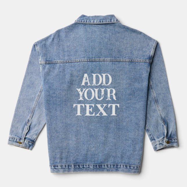 Chaqueta Vaquera Añadir el texto Guay atractivo texto blanco grande (Reverso )