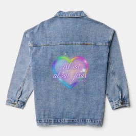Chaqueta Vaquera Ask me about Jesus - trust me Denim Jacket