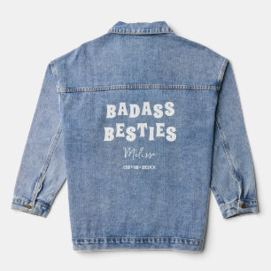 Chaqueta Vaquera Badass Besties Graciosa Bridesmaid Favor Regalo