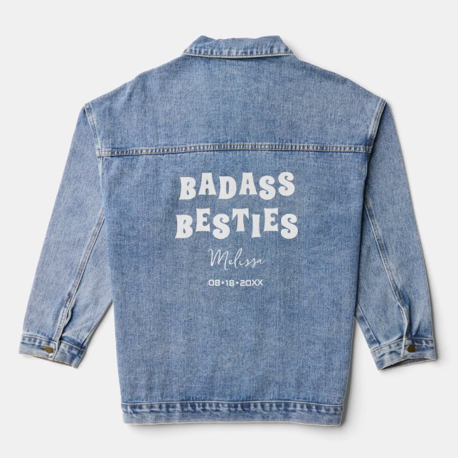 Chaqueta Vaquera Badass Besties Graciosa Bridesmaid Favor Regalo (Reverso )