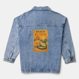 Chaqueta Vaquera Beach Blonde Pinup Mermaid Retro Coastal Life Jean