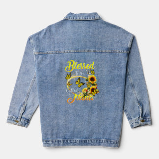 Chaqueta Vaquera Bendita De Ser Llamada Nana Sunflower Mom Grandma