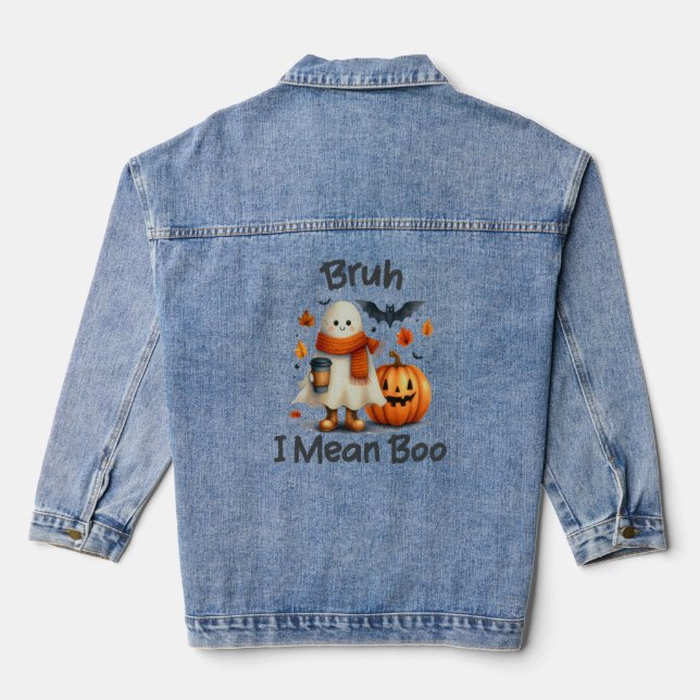 Chaqueta Vaquera Bruh Me Refiero A Boo, Famoso Fantasma (Reverso )