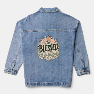Chaqueta Vaquera Camiseta cristiana demasiado bendita Fe sobre la p