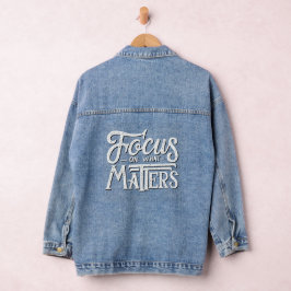 Chaqueta Vaquera Centrarse En Lo Que Importa