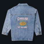 Chaqueta Vaquera Challah En Ya Chica Funny Hanukkah Food Chanukah<br><div class="desc">Challah En Ya Chica Funny Hanukkah Food Chanukah</div>