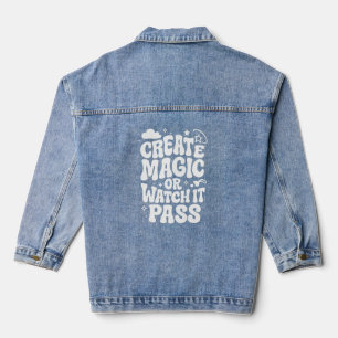Chaqueta Vaquera Crear mágico o ver pasar