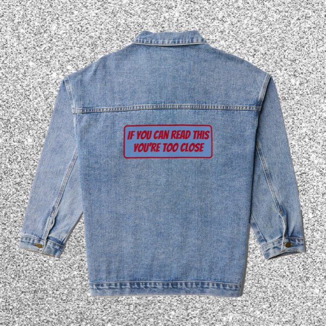 Chaqueta Vaquera Es gracioso que estés demasiado cerca de la fuente (Subido por el creador)
