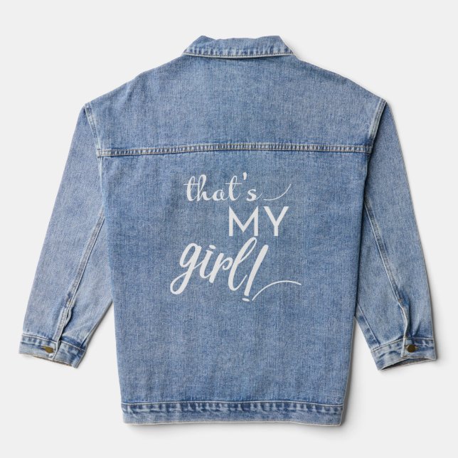 Chaqueta Vaquera Ese es mi Chica (Reverso )