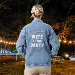 Chaqueta Vaquera Esposa de la novia Fiesta<br><div class="desc">Magnífica chaqueta de denim. ¡Perfecto para la foto con la fiesta de las novias!</div>