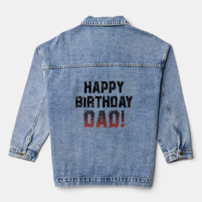 Chaqueta Vaquera Feliz cumpleaños papá BDay papá cumpleaños papá 2 (Reverso )