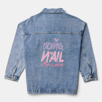 Chaqueta Vaquera Hacer uña es mi cardio, uñas de mujeres, salón de