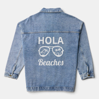 Chaqueta Vaquera Hola Beaches Sungafas Playa Viaje de Verano Vacaci