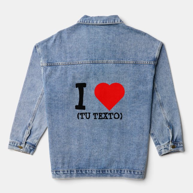 CHAQUETA VAQUERA I LOVE + TU TEXTO (Reverso )