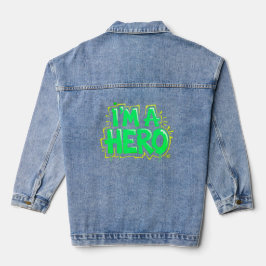 Chaqueta Vaquera I’m a Hero Graffiti Bold Neon Street Art Statement