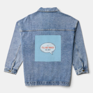 Chaqueta Vaquera L.U.S.A - Me pondré en contacto contigo - Burbuja