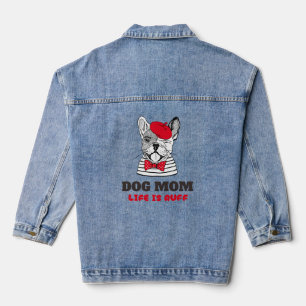 Chaqueta Vaquera La vida de la madre del perro es ruff