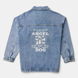 Chaqueta Vaquera Le Pido A Dios Un Ángel Que Me Mandó A Mi Perro.