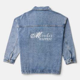 Chaqueta Vaquera ¡Los Milagros Ocurren! Denim Jacket