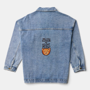 Chaqueta Vaquera ¿Me estás comiendo bien Meow Caturday Art divertid