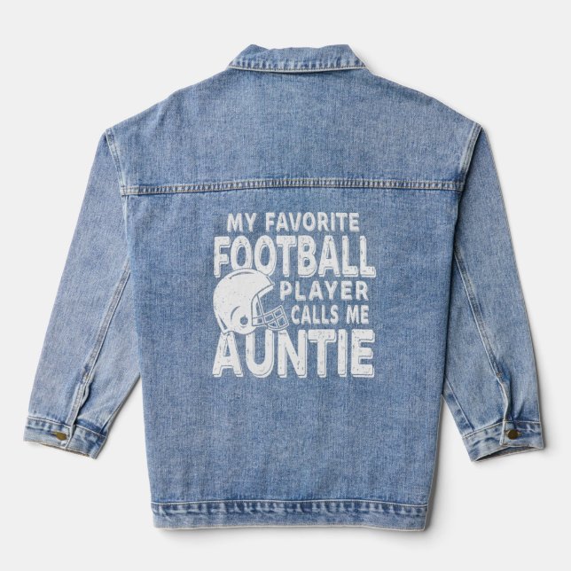 Chaqueta Vaquera Mi jugador favorito de fútbol me llama tía (Reverso )